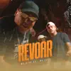 Mc Davi & MC Ryan SP - Revoar - Single